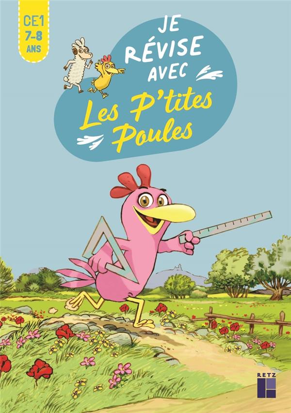 Je revise aves les p'tites poules ce1 7-8 ans