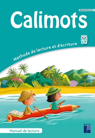 Calimots cp- manuel de lecture comprehension + memo des mots programmes 2025