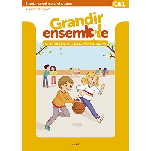 GRANDIR ENSEMBLE - MANUEL ENSEIGNANT CE1