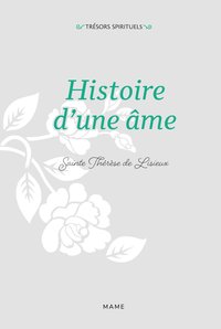 HISTOIRE D'UNE AME