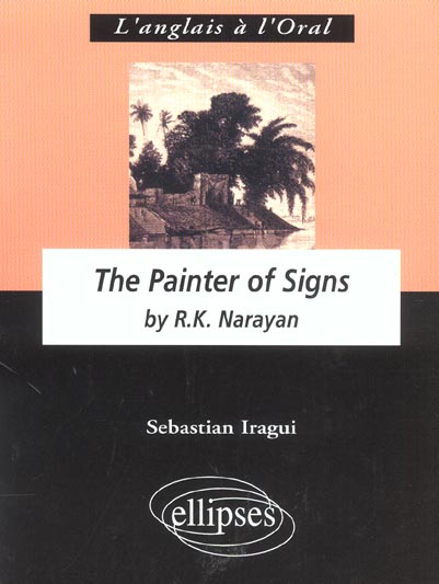 NARAYAN R.K., THE PAINTER OF SIGNS
