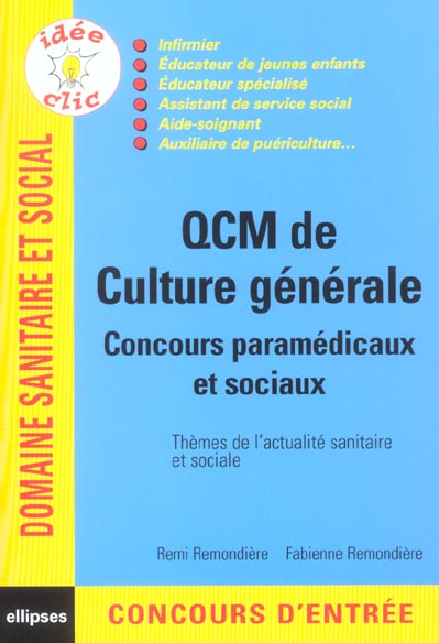 QCM DE CULTURE GENERALE - CONCOURS PARAMEDICAUX ET SOCIAUX