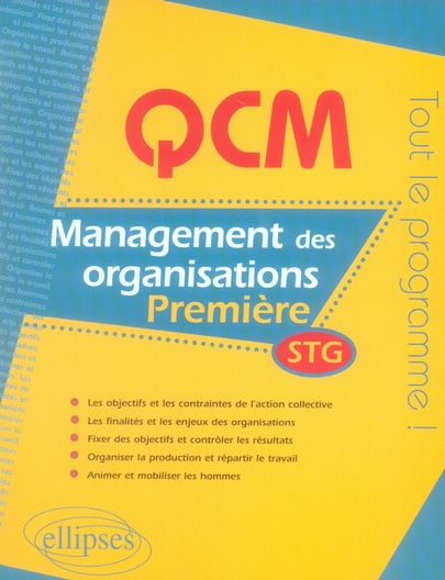 QCM MANAGEMENT DES ORGANISATIONS - PREMIERE STG