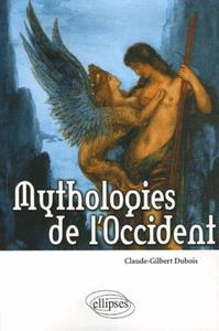MYTHOLOGIES DE L'OCCIDENT