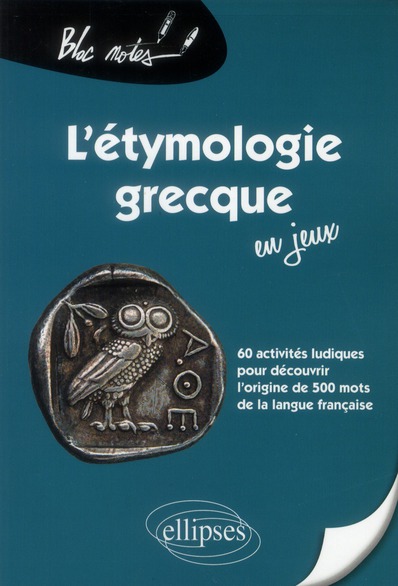 L'etymologie grecque en jeux