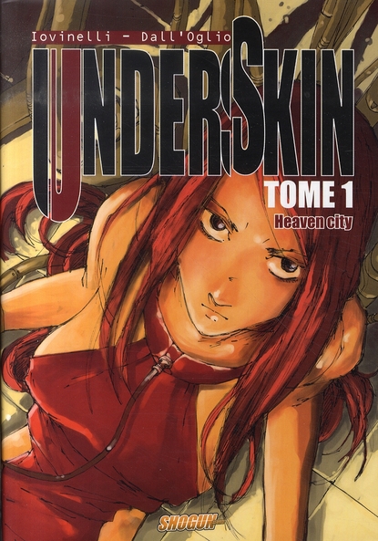 Underskin - Tome 1