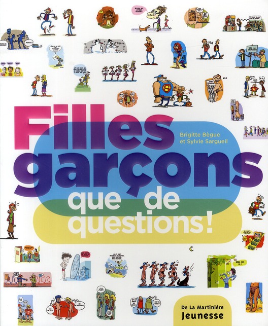FILLES GARCONS, QUE DE QUESTIONS !