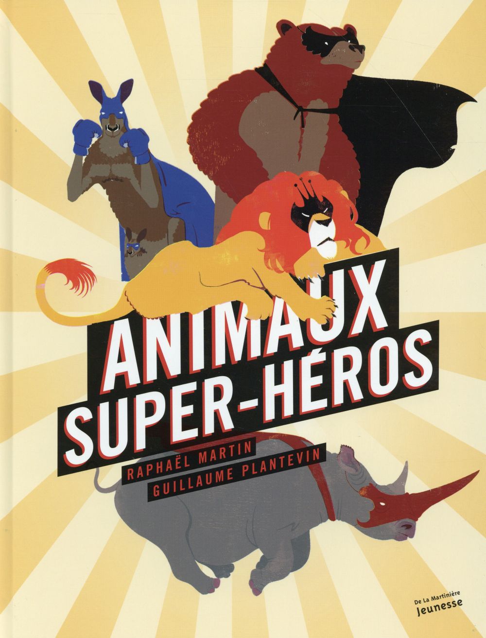ANIMAUX SUPER HEROS