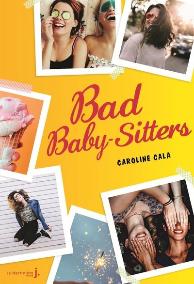 BAD BABY-SITTERS, TOME 1