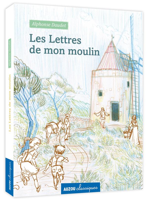 Les lettres de mon moulin