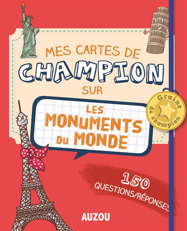 Mes cartes de champion sur les monuments du monde