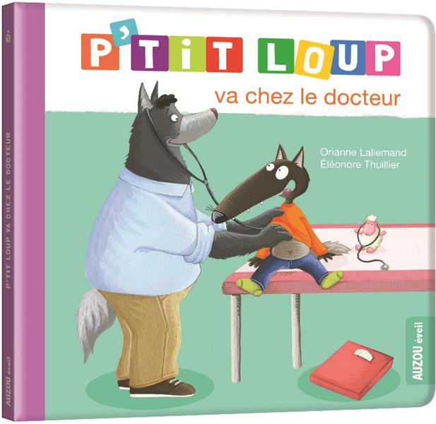P'tit loup va chez le docteur