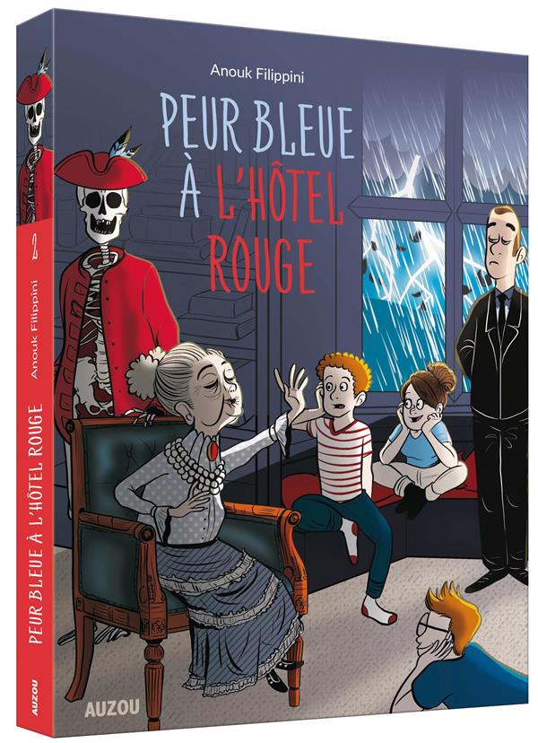 L'HOTEL ROUGE - TOME 2 - PEUR BLEUE A L'HOTEL ROUGE