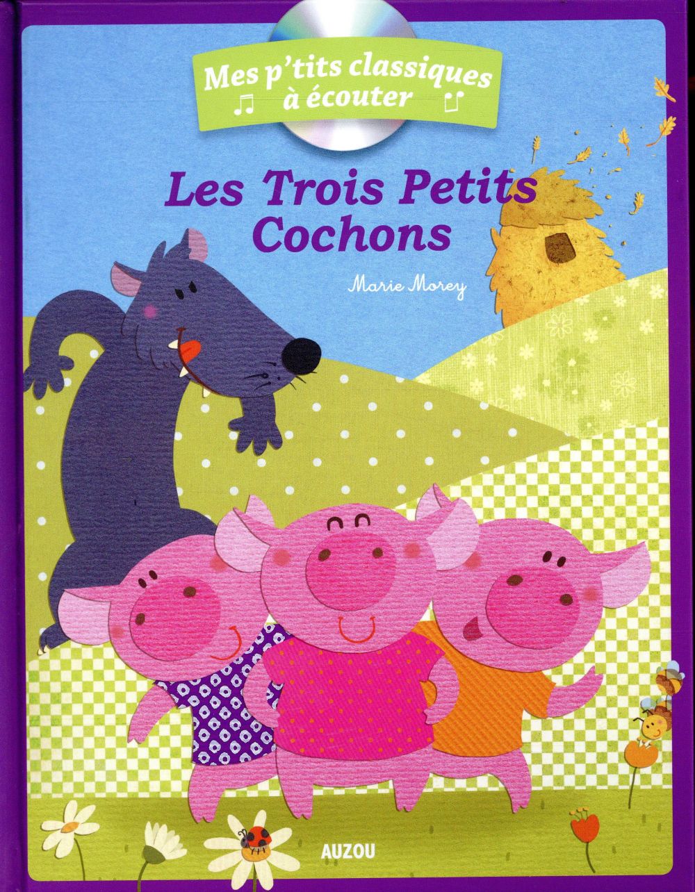 Les p'tits classiques a ecouter - les trois petits cochons + cd