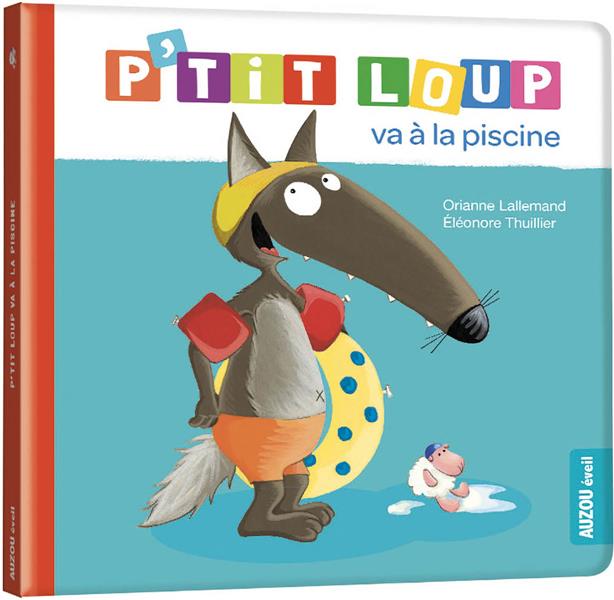 P'tit loup va a la piscine (ne)