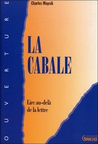 LA CABALE - LIRE AU-DELA DE LA LETTRE