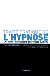 TRAITE PRATIQUE DE L'HYPNOSE