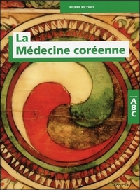 LA MEDECINE COREENNE - ABC