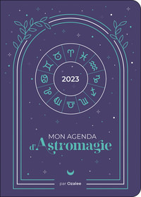 MON AGENDA D'ASTROMAGIE 2023