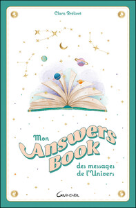 MON ANSWERS BOOK DES MESSAGES DE L'UNIVERS