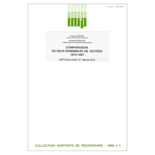 COMPARAISON DE DEUX ENSEMBLES DE DICTEES - 1873-1987