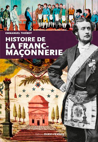 HISTOIRE DE LA FRANC-MACONNERIE