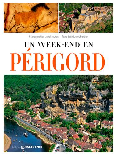 UN WEEK-END EN PERIGORD