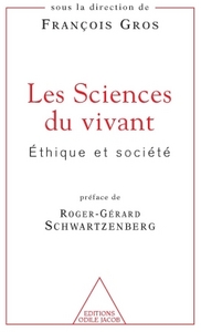 SCIENCES DU VIVANT - ETHIQUE ET SOCIETE