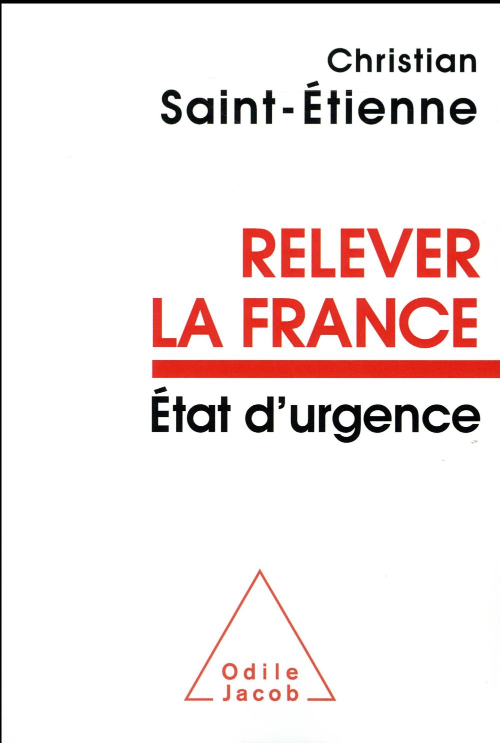 Relever la france - etat d'urgence