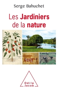LES JARDINIERS DE LA NATURE