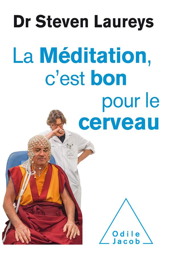 LA MEDITATION C'EST BON POUR LE CERVEAU
