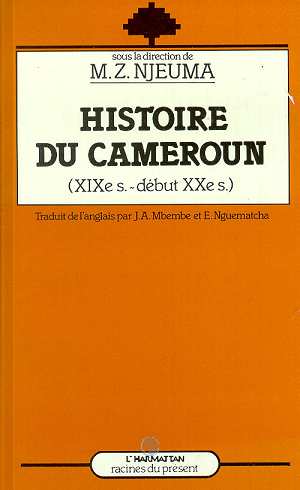HISTOIRE DU CAMEROUN (XIXE-DEBUT DU XXE SIECLE)