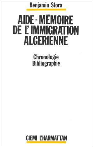 AIDE-MEMOIRE DE L'IMMIGRATION ALGERIENNE