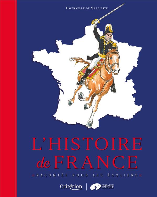 L'HISTOIRE DE FRANCE RACONTEE POUR LES ECOLIERS