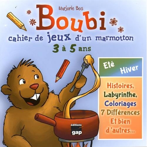 BOUBI - CAHIER DE JEUX D'UN MARMOTTON