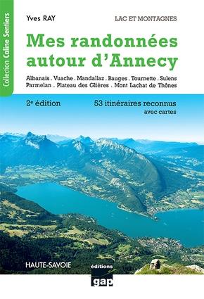 MES RANDONNEES AUTOUR D'ANNECY - 2EME EDITION