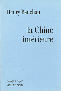 LA CHINE INTERIEURE