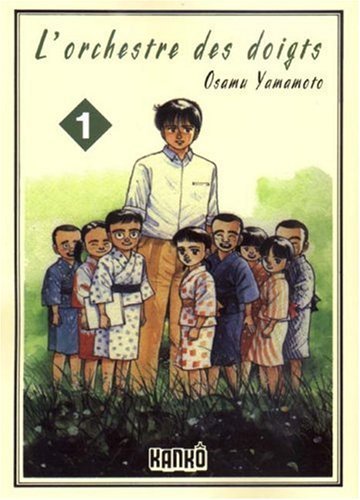 L'orchestre des doigts - Tome 1