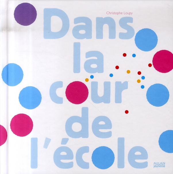 Dans la cour de l'ecole