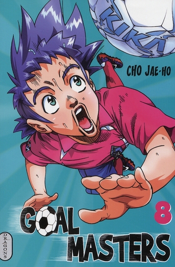Goal Masters - Tome 8
