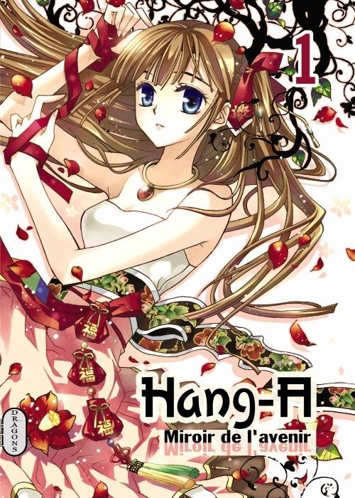 Hang A - Miroir de l'avenir - Tome 1