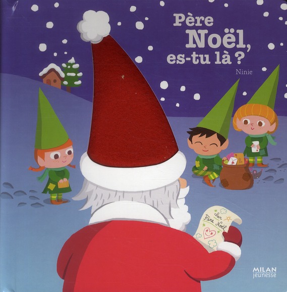 Pere noel, es-tu la ?