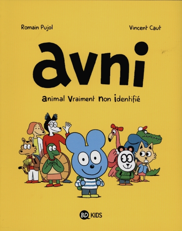 Avni, tome 01 - animal vraiment non identifie