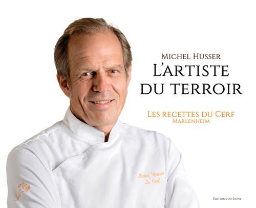 MICHEL HUSSER, L'ARTISTE DU TERROIR