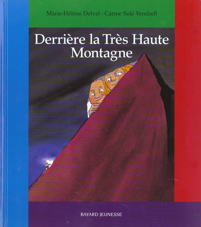 Derriere la tres haute montagne