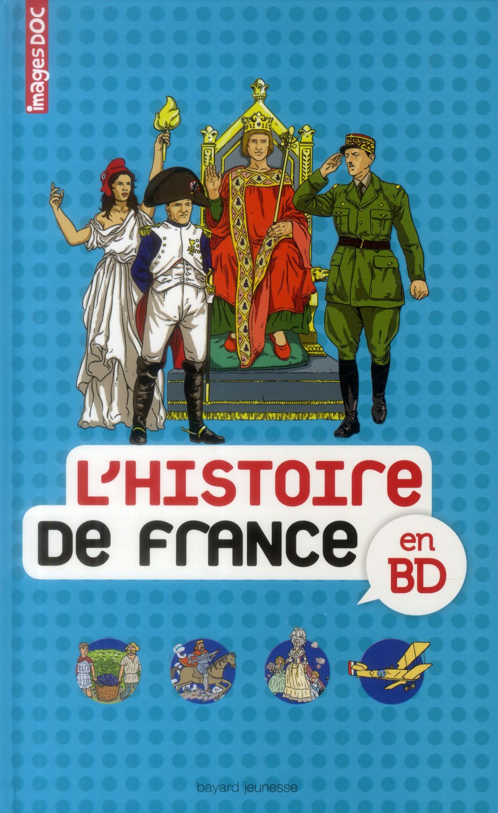 HISTOIRE DE FRANCE EN BD