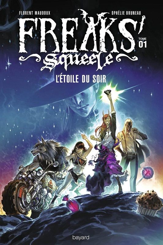 Freak's Squeele - Romans - Tome 1