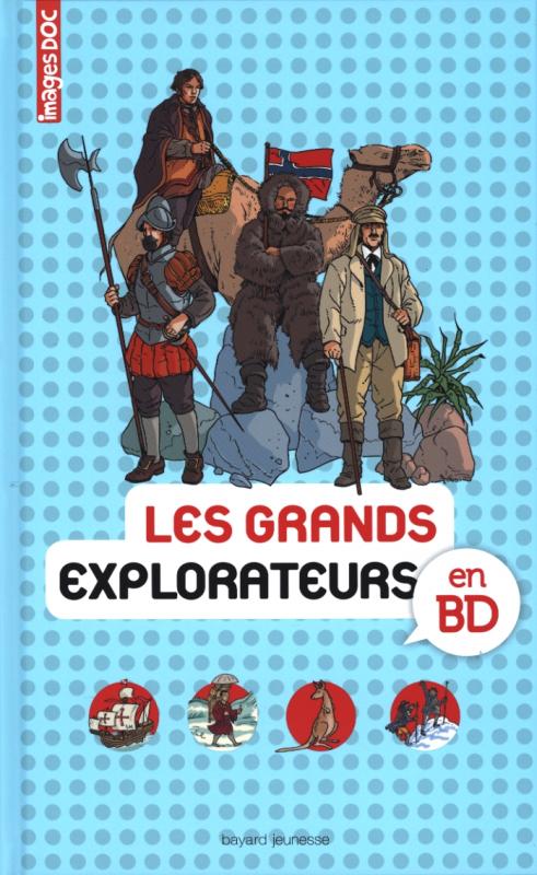 Les grands explorateurs en Bd