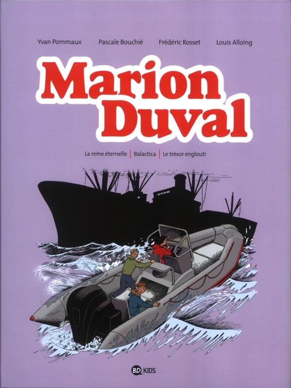 Marion duval integrale, tome 08 - la reine eternelle - balactica - le tresor englouti