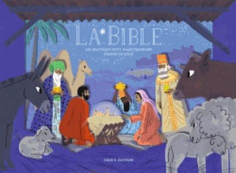 Bible (la) - les plus beaux recits illustres en relief